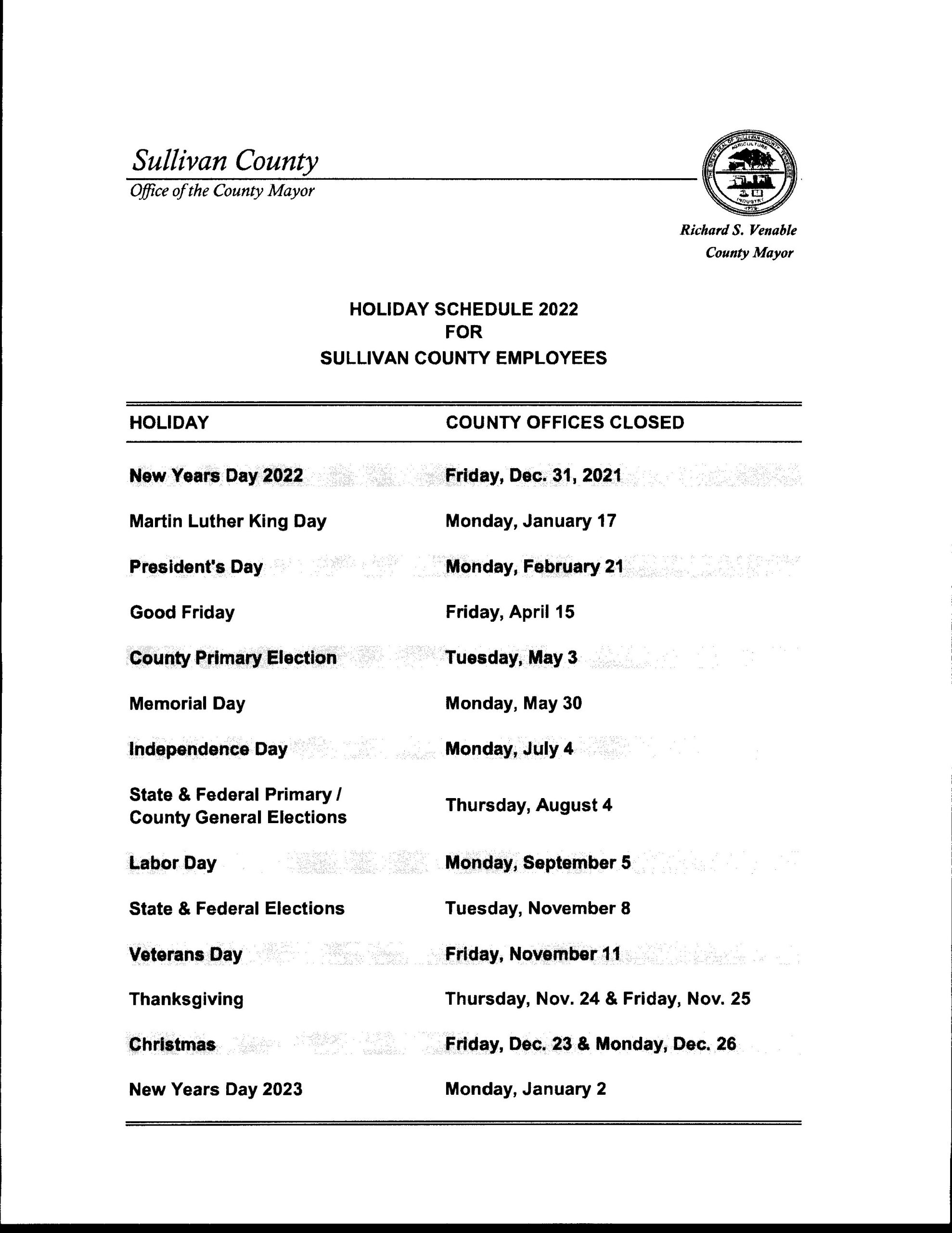 Holiday Schedule Sullivan County Clerk